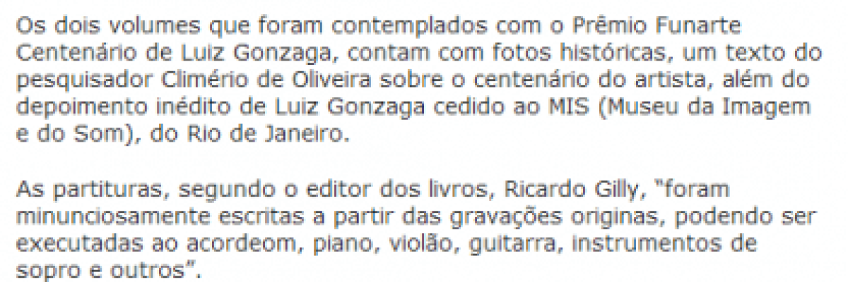 Editor pioneiro em Songbooks  Ricardo Gilly  lança nesta quinta  08  o maior álbum de partituras sobre o Rei do Baião   o estado