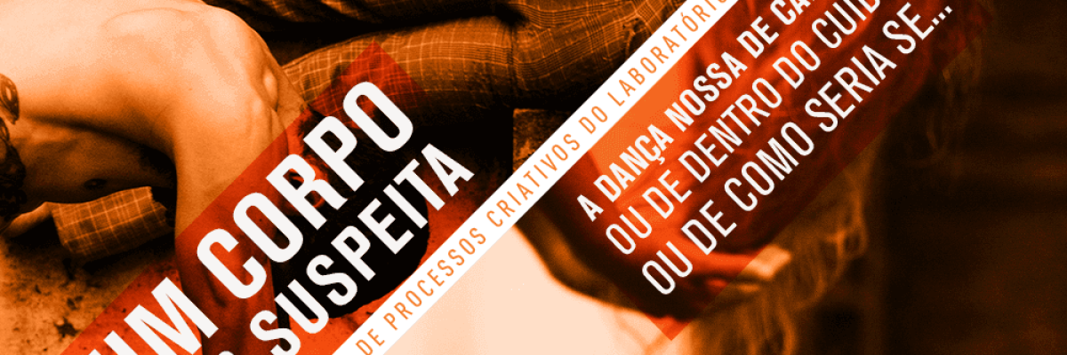 labdanca_rotas-de-criacao_um-corpo_a-danca-nossa_11out_19h-1-1